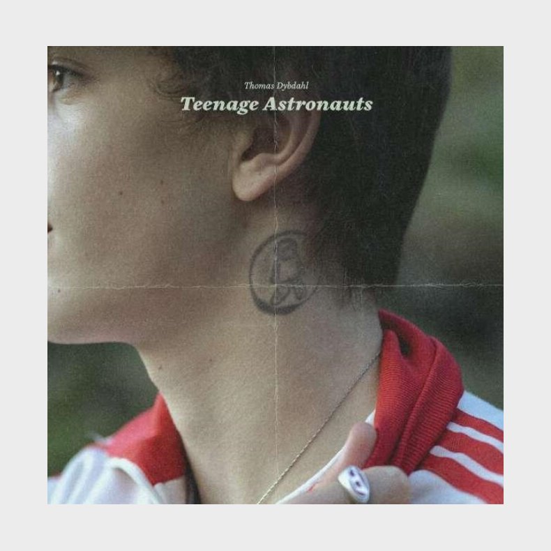Thomas Dybdahl - Teenage Astronauts - Vinyl Lp