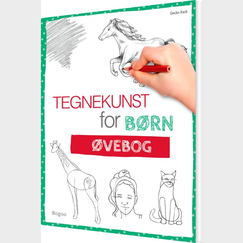 Tegnekunst For B�rn: �vebog - Gecko Keck - Bog