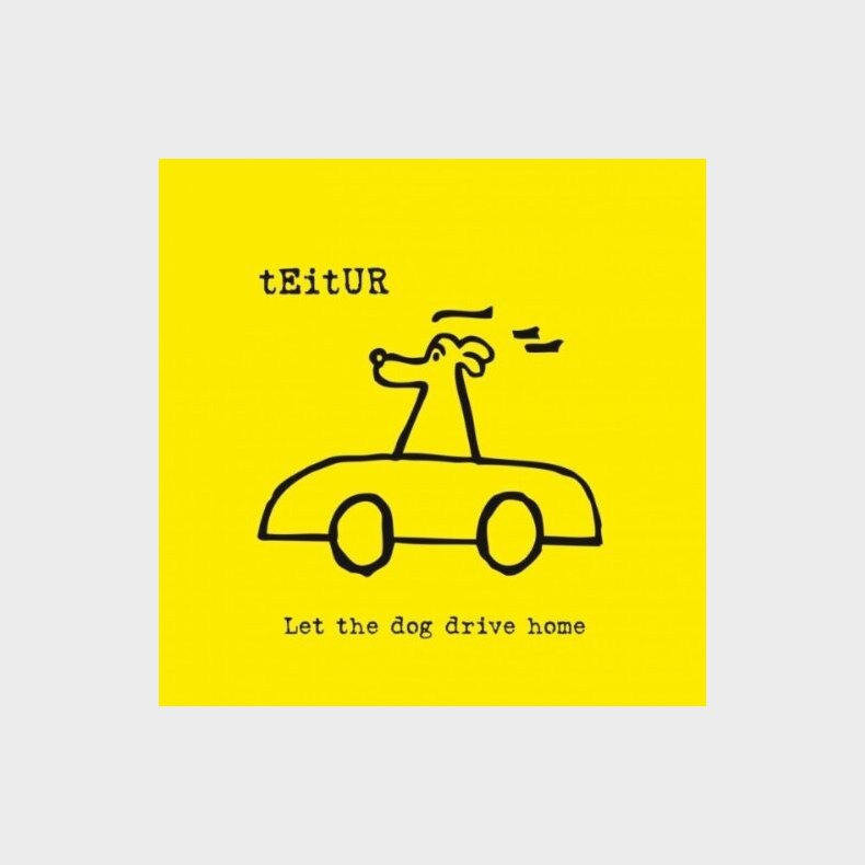 Teitur - Let The Dog Drive Home - CD
