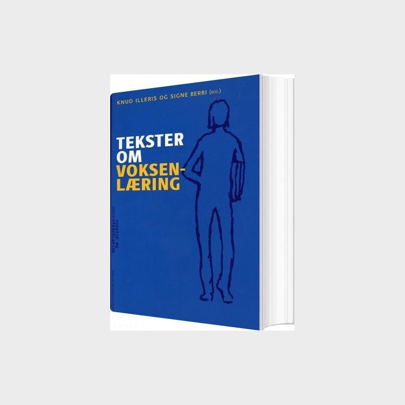 Tekster Om Voksenlring - Knud Illeris - Bog