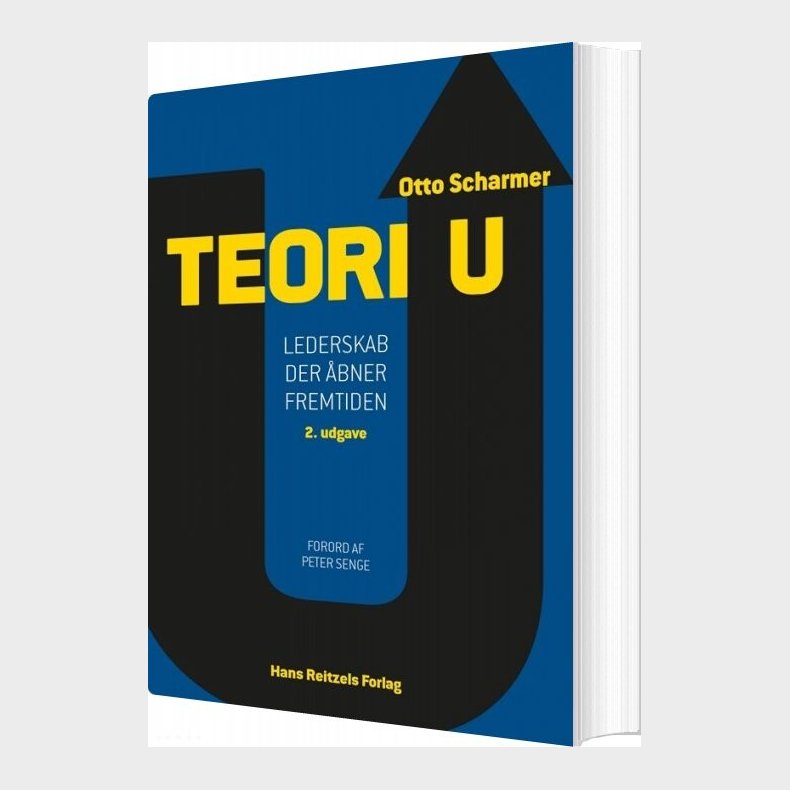 Teori U - C. Otto Scharmer - Bog