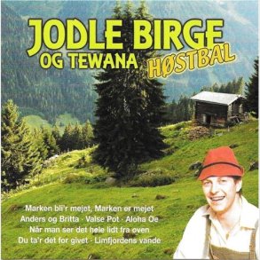 Jodle Birge - Tewana Hstbal - CD