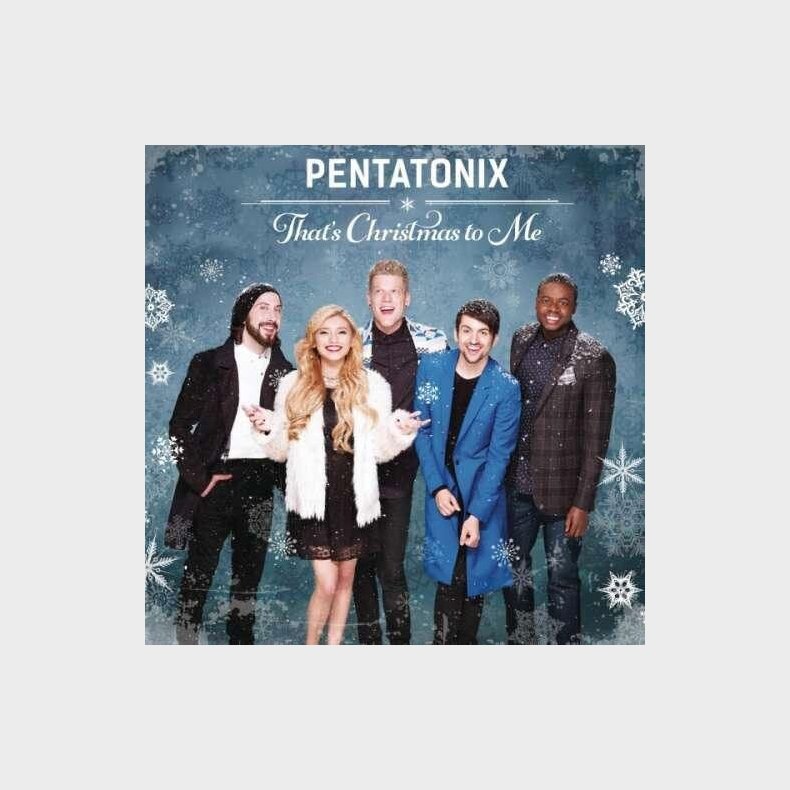 Pentatonix - That's Christmas To Me - CD