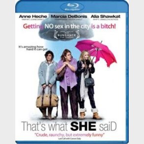 Thats What She Said - Blu-Ray