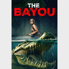 The Bayou - Blu-Ray