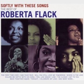 Roberta Flack - The Best Of Roberta Flack (softly With These Songs) [remastered] - CD