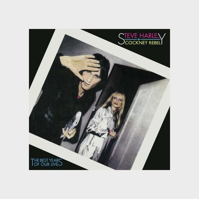 Steve Harley & Cockney Rebel - The Best Years Of Our Lives - 45th Anniversay Edition - Vinyl Lp