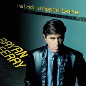 Bryan Ferry - The Bride Stripped Bare - Vinyl Lp