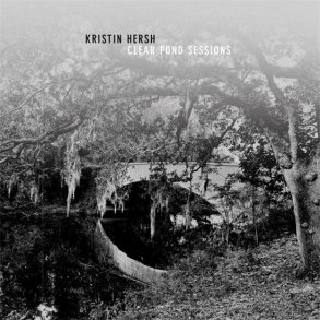 Kristin Hersh - The Clear Pond Sessions - Vinyl Lp