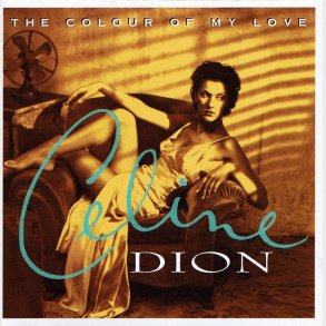 Celine Dion - The Colour Of My Love - CD