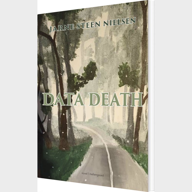 Data Death - Jarne Steen Nielsen - English Book