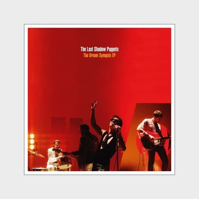 The Last Shadow Puppets - The Dream Synopsis - Ep - Vinyl Lp