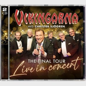 Vikingarna - The Final Tour - Live In Concert - CD