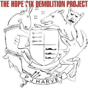 Pj Harvey - The Hope Six Demolition Project - CD