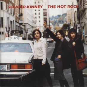Sleater-kinney - The Hot Rock - CD