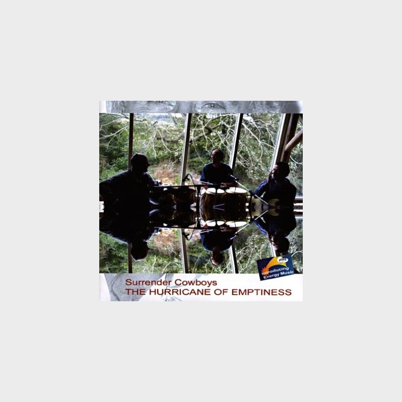 Surrender Cowboys - The Hurricane Of Emptiness - CD