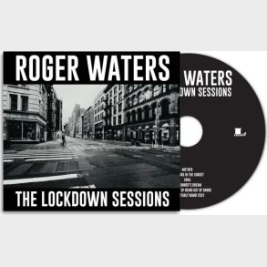 Roger Waters - The Lockdown Sessions - CD