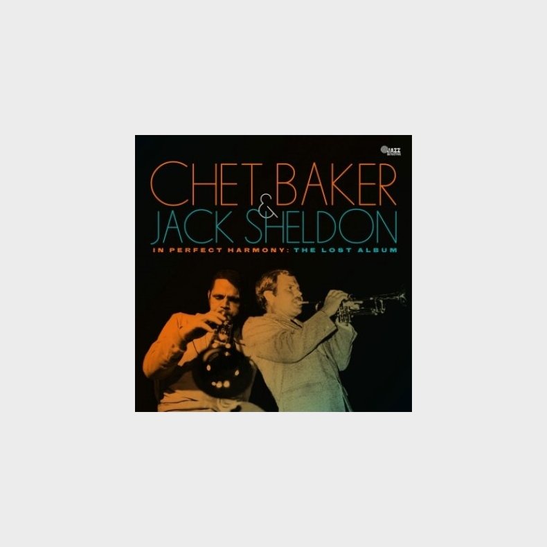 Chet Baker - In Perfect Harmony - The Lost Album - Vinyl Lp