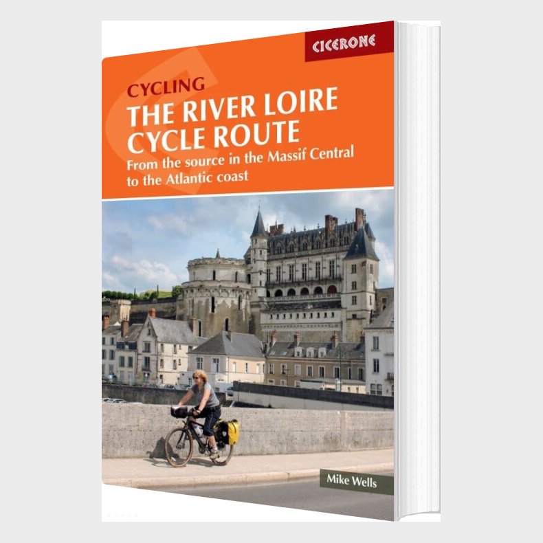Cycling - The River Loire Cycle Route - English book