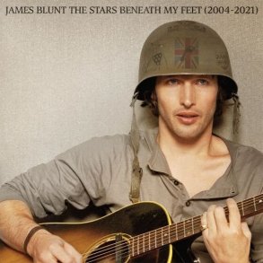 James Blunt - The Stars Beneath My Feet - 2004-2021 - Collector's Edition - CD