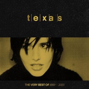 Texas - The Very Best Of 1989 - 2023 - CD