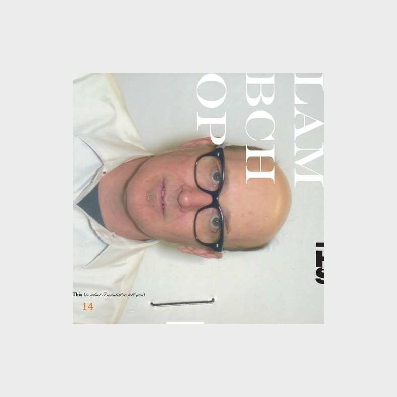 Lambchop - This.. Is What I Wanted To Tell You - CD