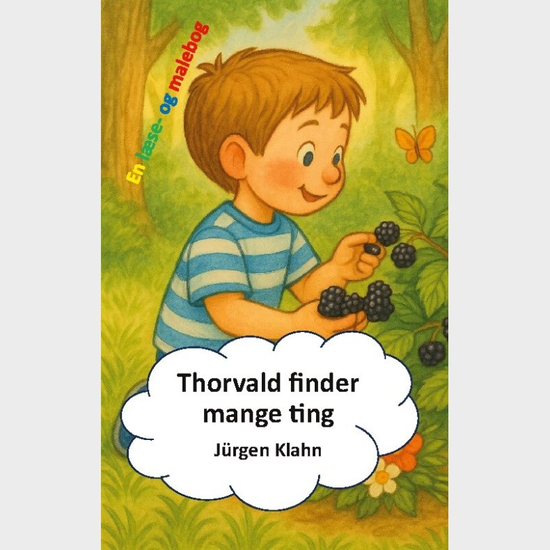 Thorvald Finder Mange Ting - J�rgen Klahn - Bog