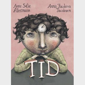 Tid - Anne Sofie Allermann - Bog
