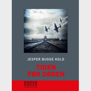 Tiden F�r D�den (storskrift) - Jesper Bugge Kold - Bog