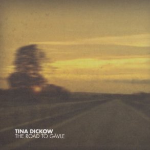 Tina Dickow - The Road To G�vle - CD