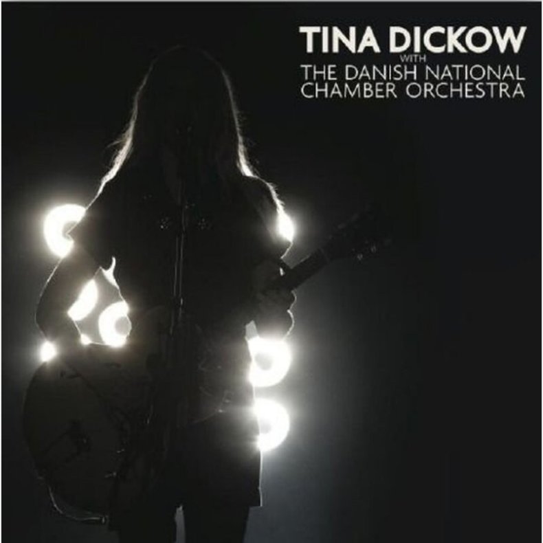 Tina Dickow - With The Danish National Chamber Orchestra - CD