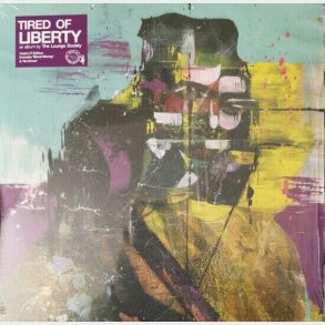 The Lounge Society - Tired Of Liberty - Vinyl Lp