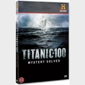 Titanic At 100 - Mystery Solved - History Channel - DVD - Film