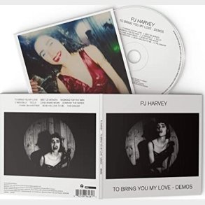 Pj Harvey - To Bring You My Love - Demos - CD