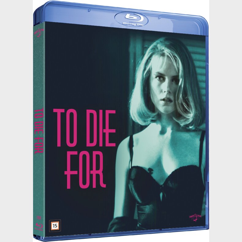 To Die For - Blu-Ray