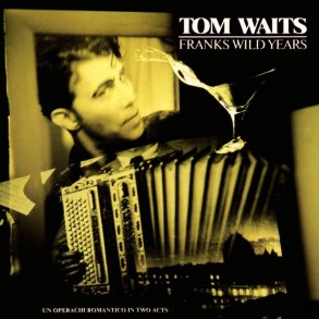Tom Waits - Frank's Wild Years - CD