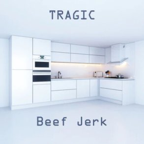 Beef Jerk - Tragic - Vinyl Lp