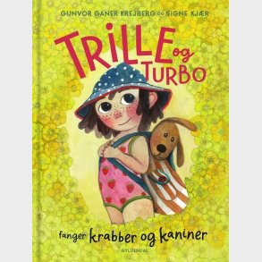 Trille Og Turbo 2 - Gunvor Ganer Krejberg - Bog