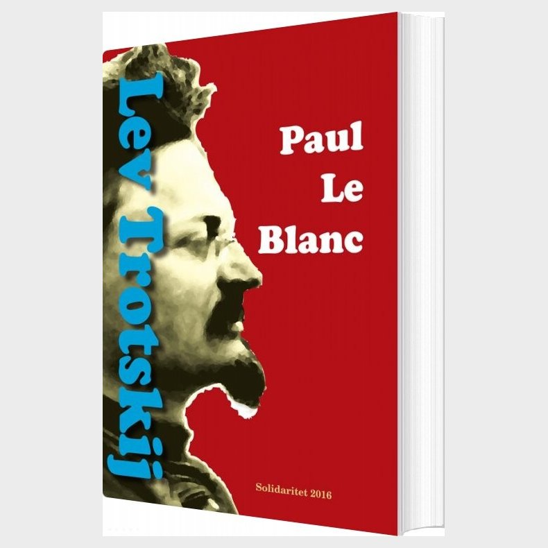 Lev Trotskij - Paul Le Blanc - Bog