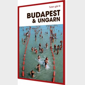 Turen Gr Til Budapest & Ungarn - Christine Proksch - Bog