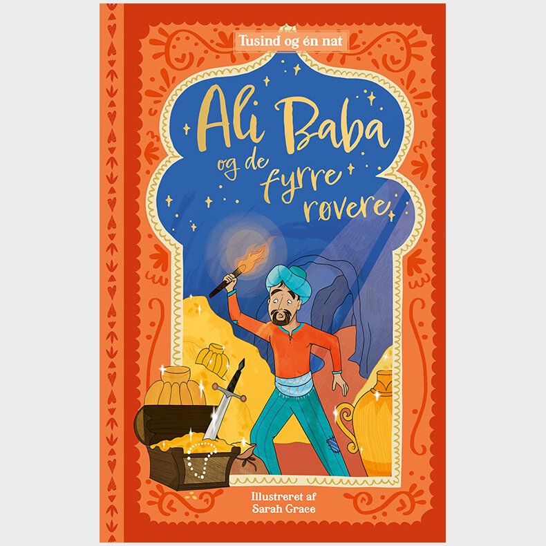 Tusind Og �n Nat 3: Ali Baba Og De Fyrre R�vere - Bog