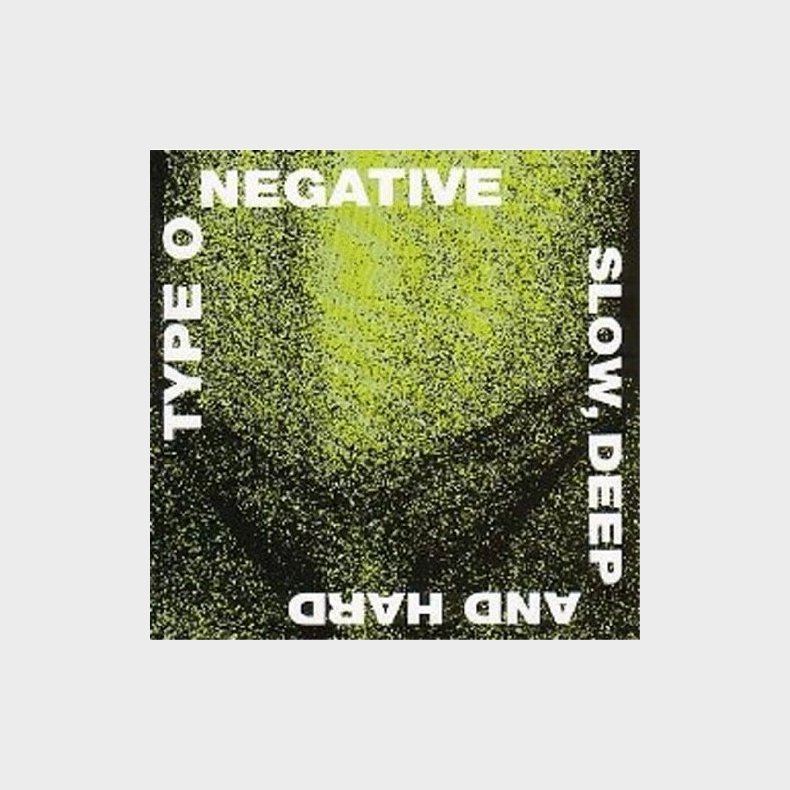 Type O Negative - Slow Deep And Hard - CD