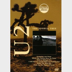 U2 - The Joshua Tree - Classic Albums - DVD - Film