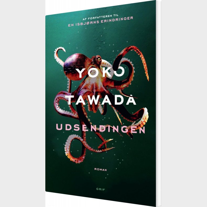 Udsendingen - Yoko Tawada - Bog