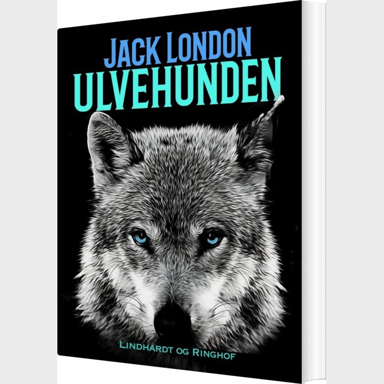 Ulvehunden - Jack London - Bog