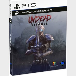 Undead The Citadel - PS5
