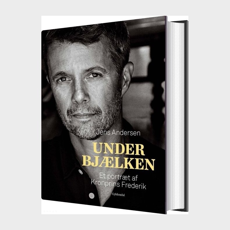 Under Bjlken - Kronprins Frederik - Jens Andersen - Bog