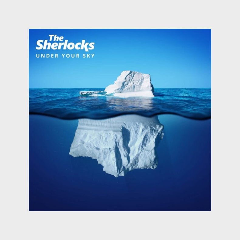 The Sherlocks - Under Your Sky - Colored Edition - Vinyl Lp