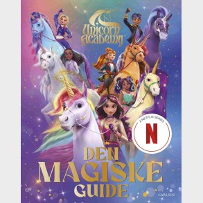 Unicorn Academy: Den Magiske Guide - Bog