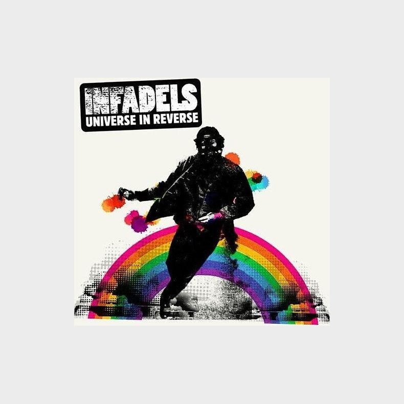 The Infadels - Universe In Reverse - CD